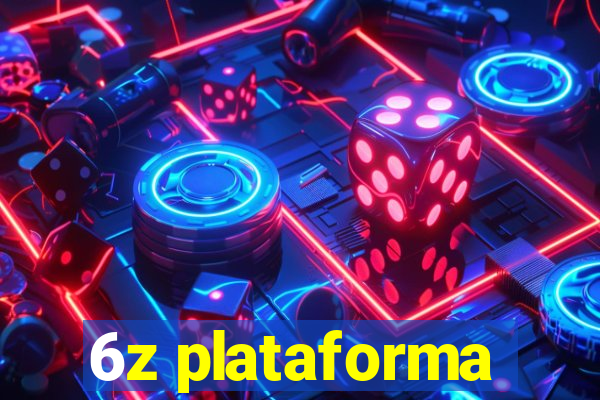 6z plataforma